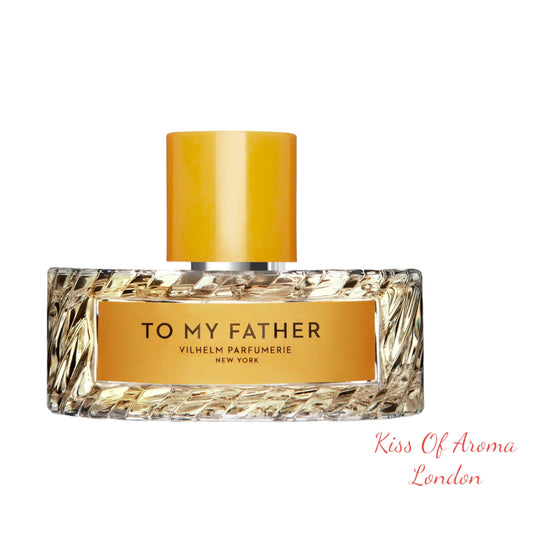 To My Father by Vilhelm Parfumerie Eau de Parfum